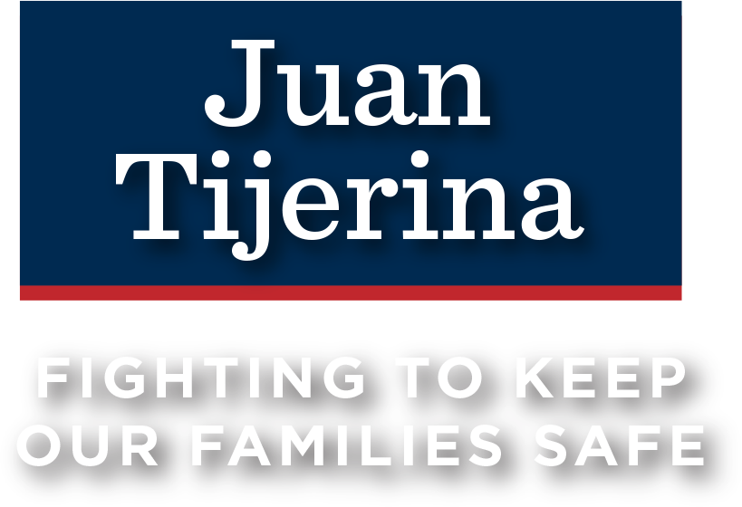 Juan Tijerina - Fighting to keep our families safe